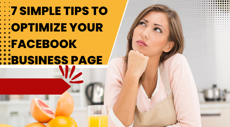 7-simple-tips-to-optimize-your-facebook-business-page