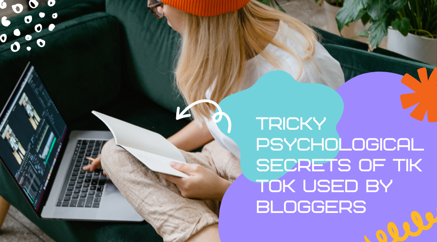 tricky-psychological-secrets-of-tik-tok-used-by-bloggers